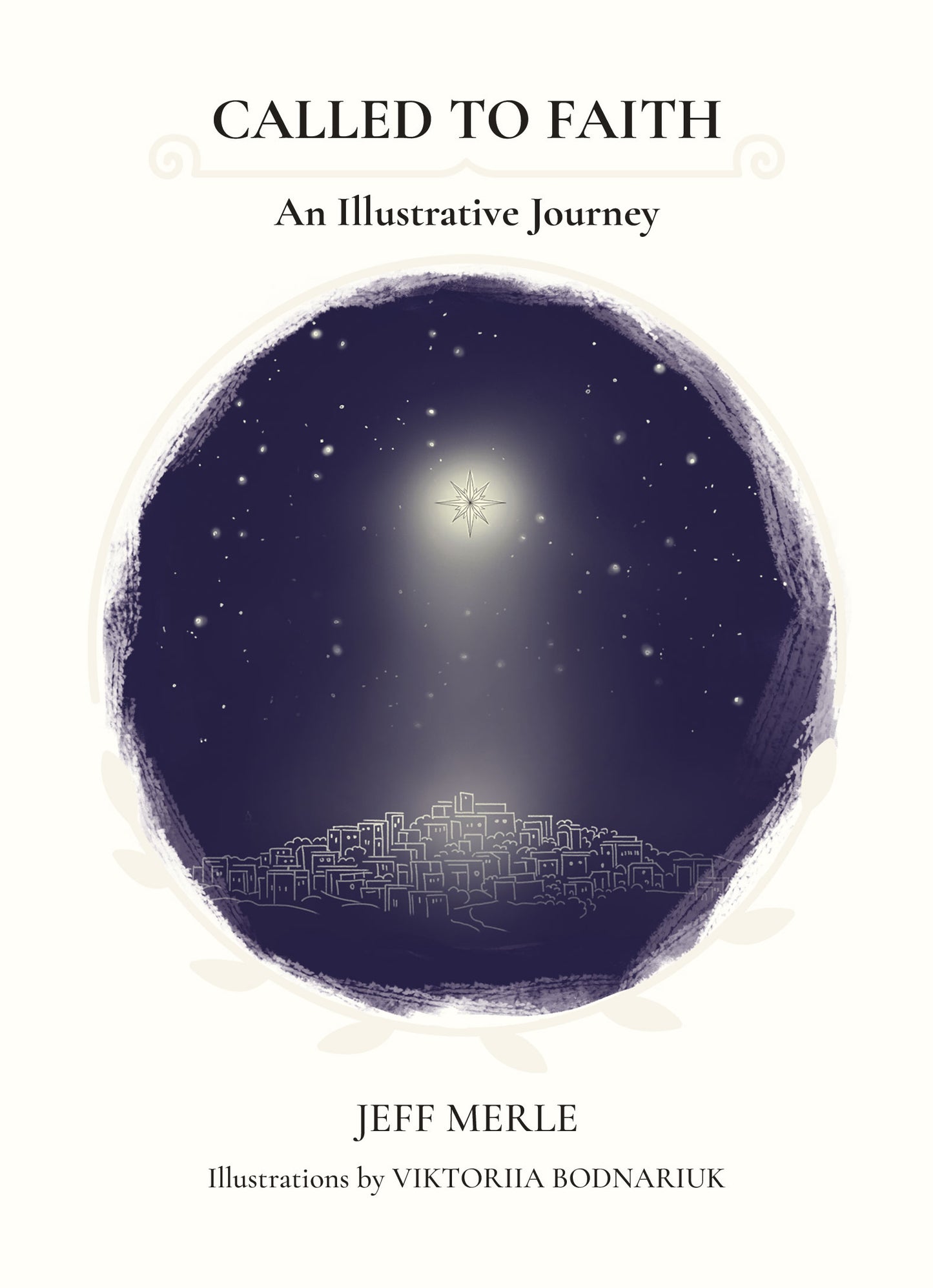 Called To Faith: An Illustrative Journey